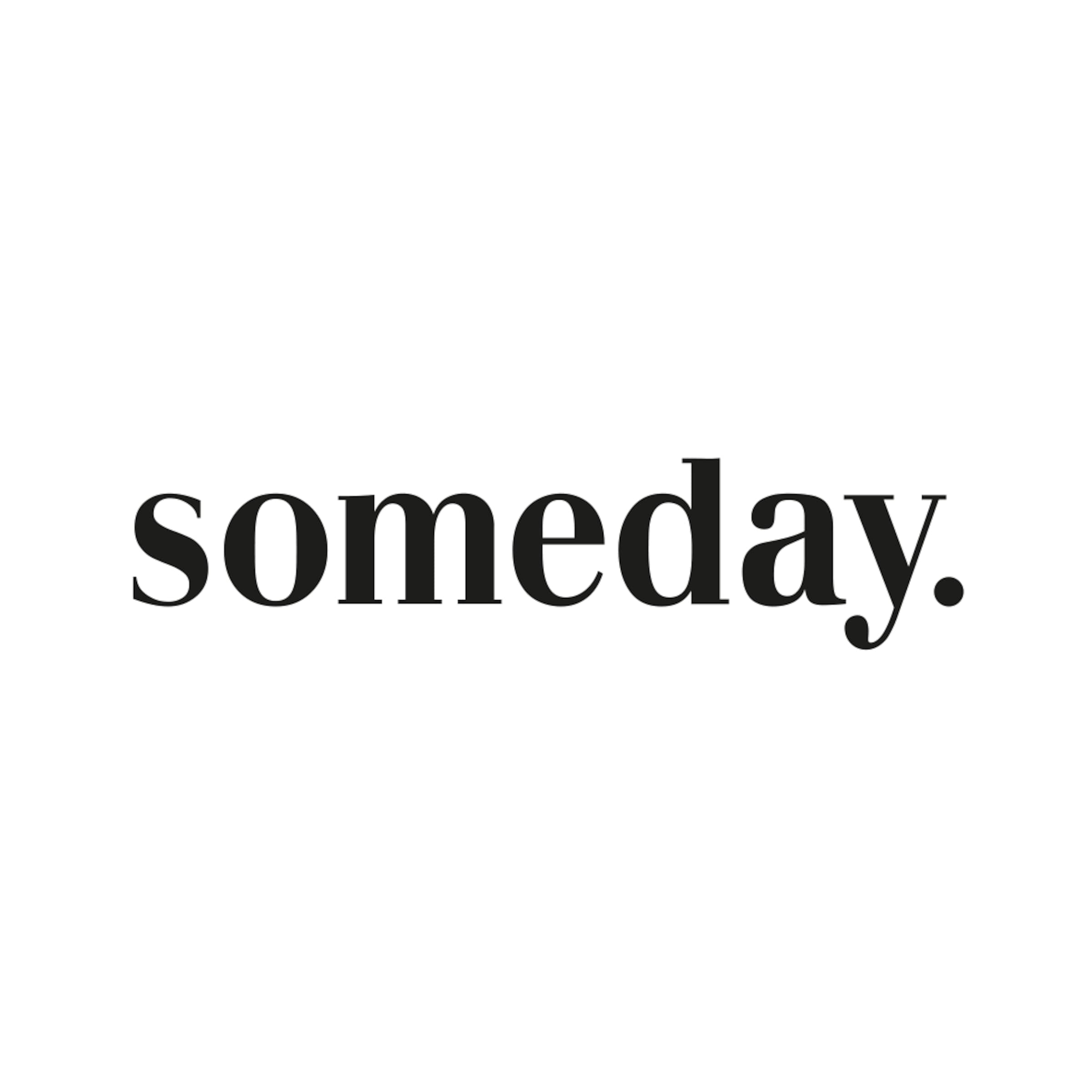 Someday