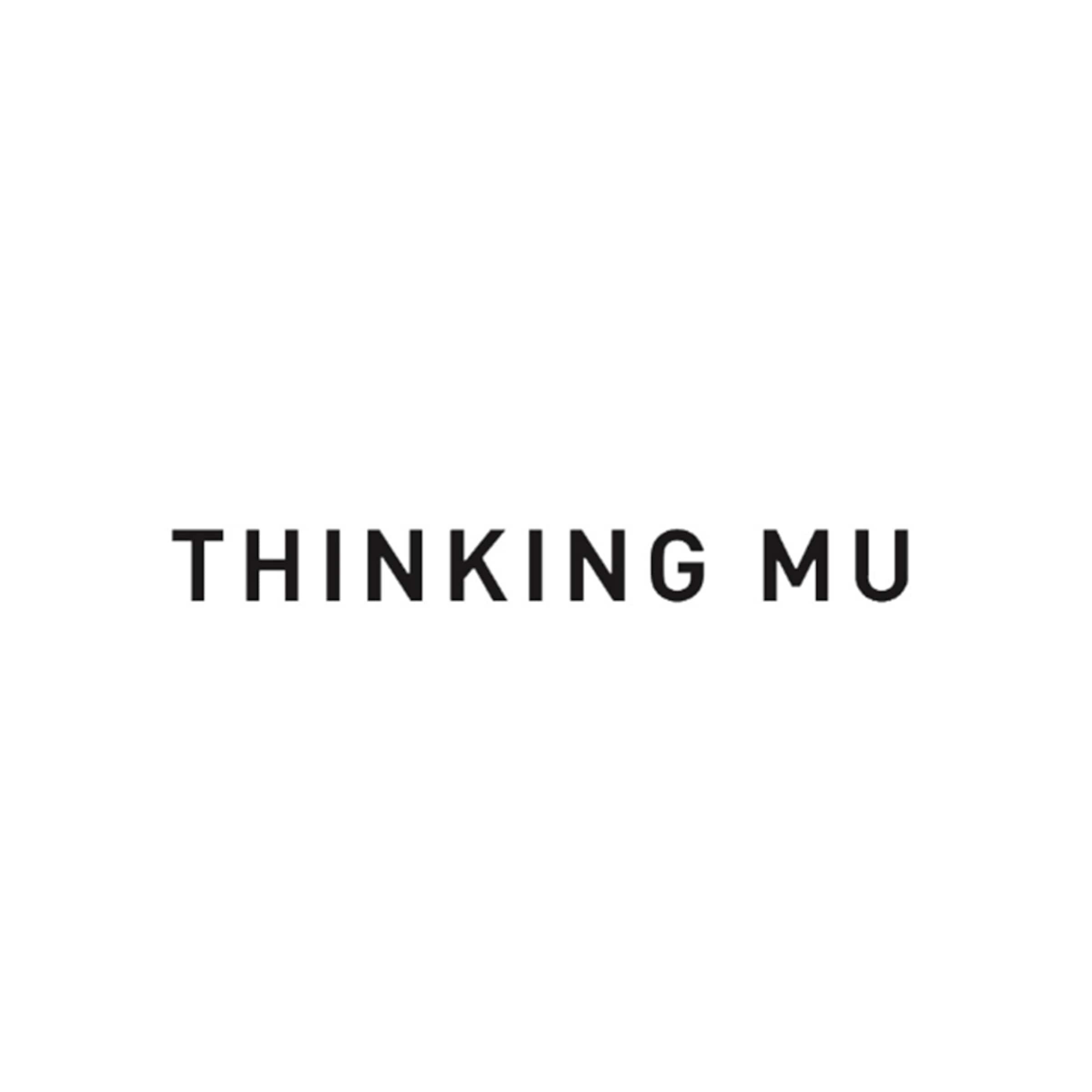 Thinking MU