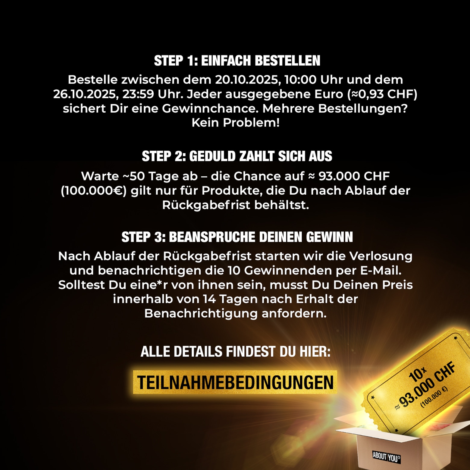 Jetzt bestellen und automatisch teilnehmen! ABOUT YOU verlost 1 Million € (≈930.000 CHF)