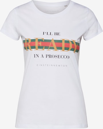 EINSTEIN & NEWTON - Camiseta 'I'll be ready in a Prosecco' en blanco: frente