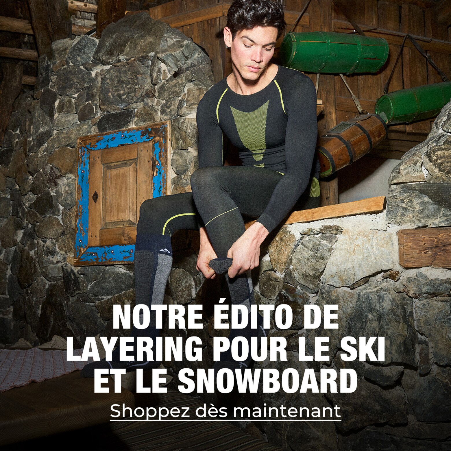 Vêtements, équipements, accessoires et plus encore Vos indispensables pour le ski et le snowboard