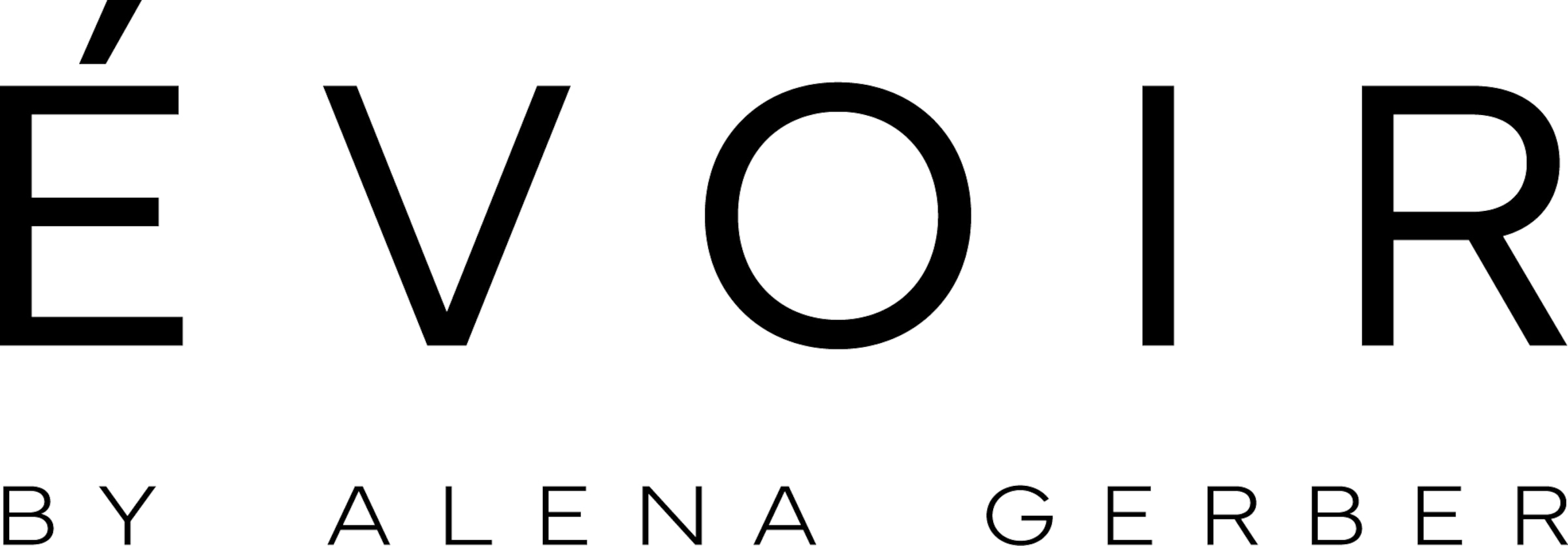 ÉVOIR by Alena Gerber