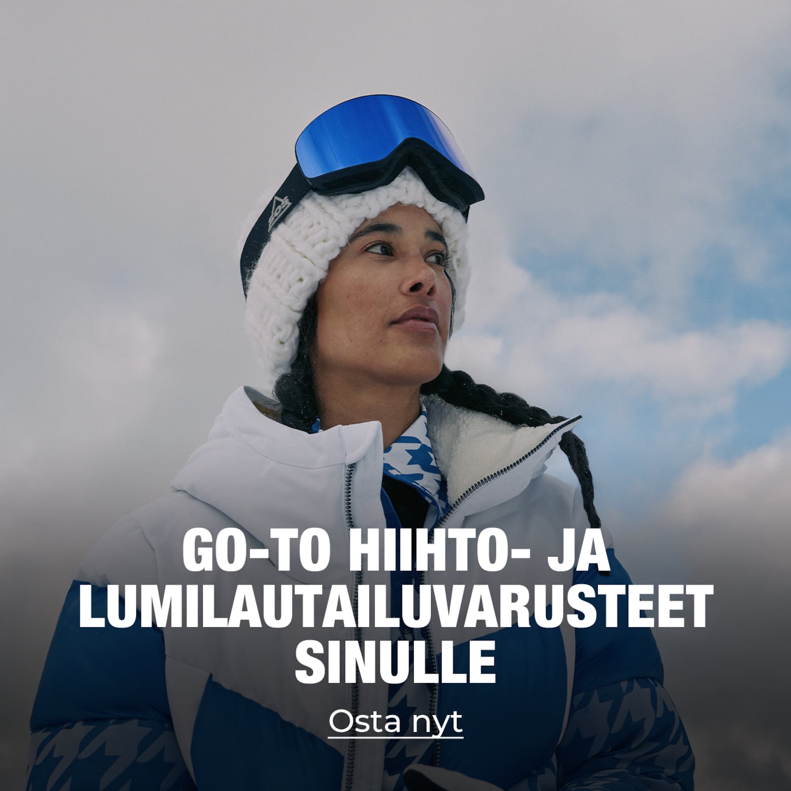 Vaatteet, varusteet, asusteet & paljon muuta Tärkeimmät hiihto- ja lumilautailuvarusteet
