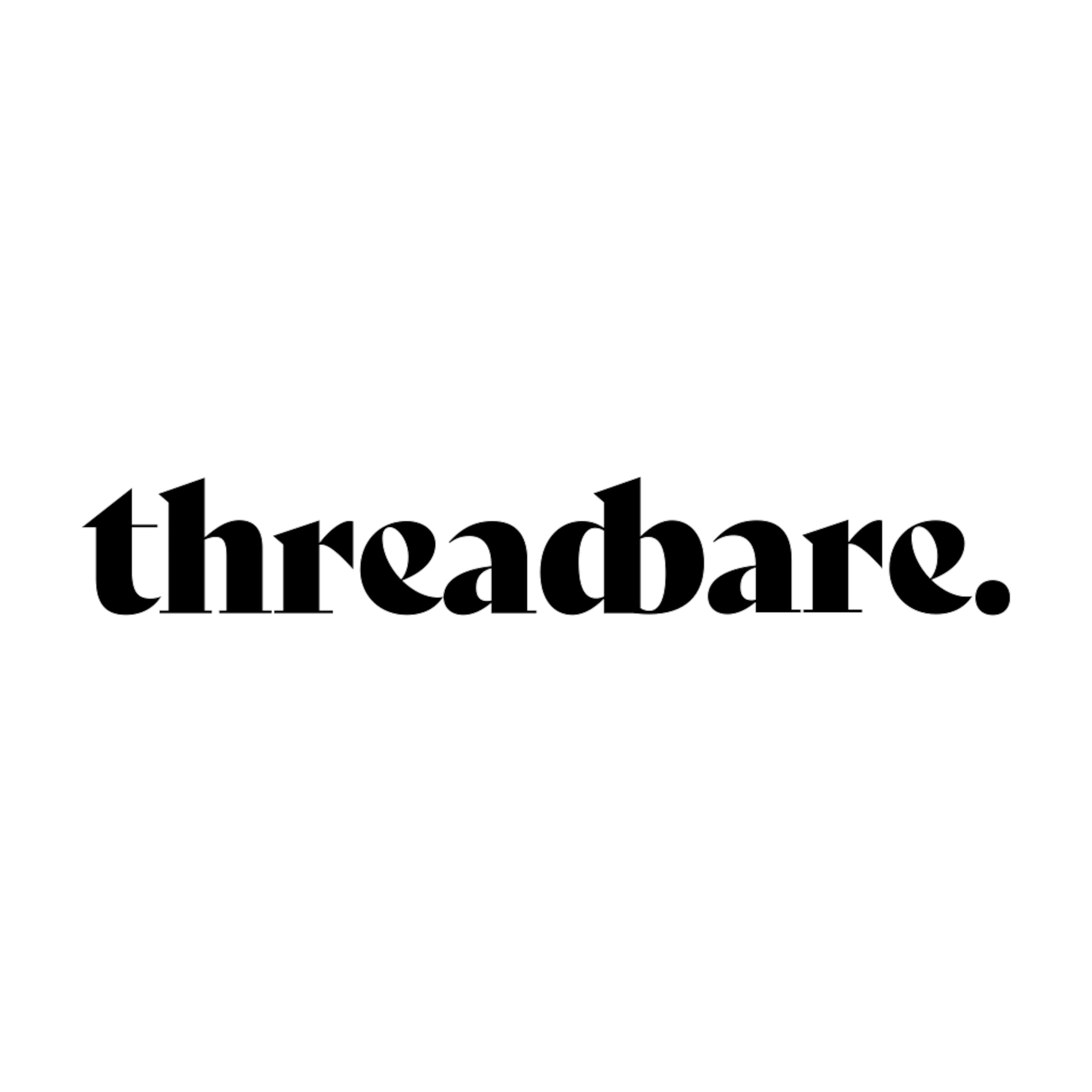 Threadbare