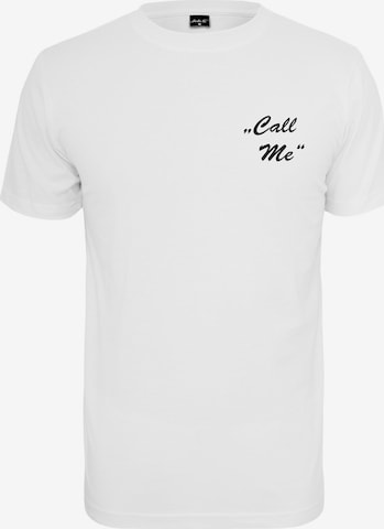 T-Shirt 'Call Me' Mister Tee en blanc : devant