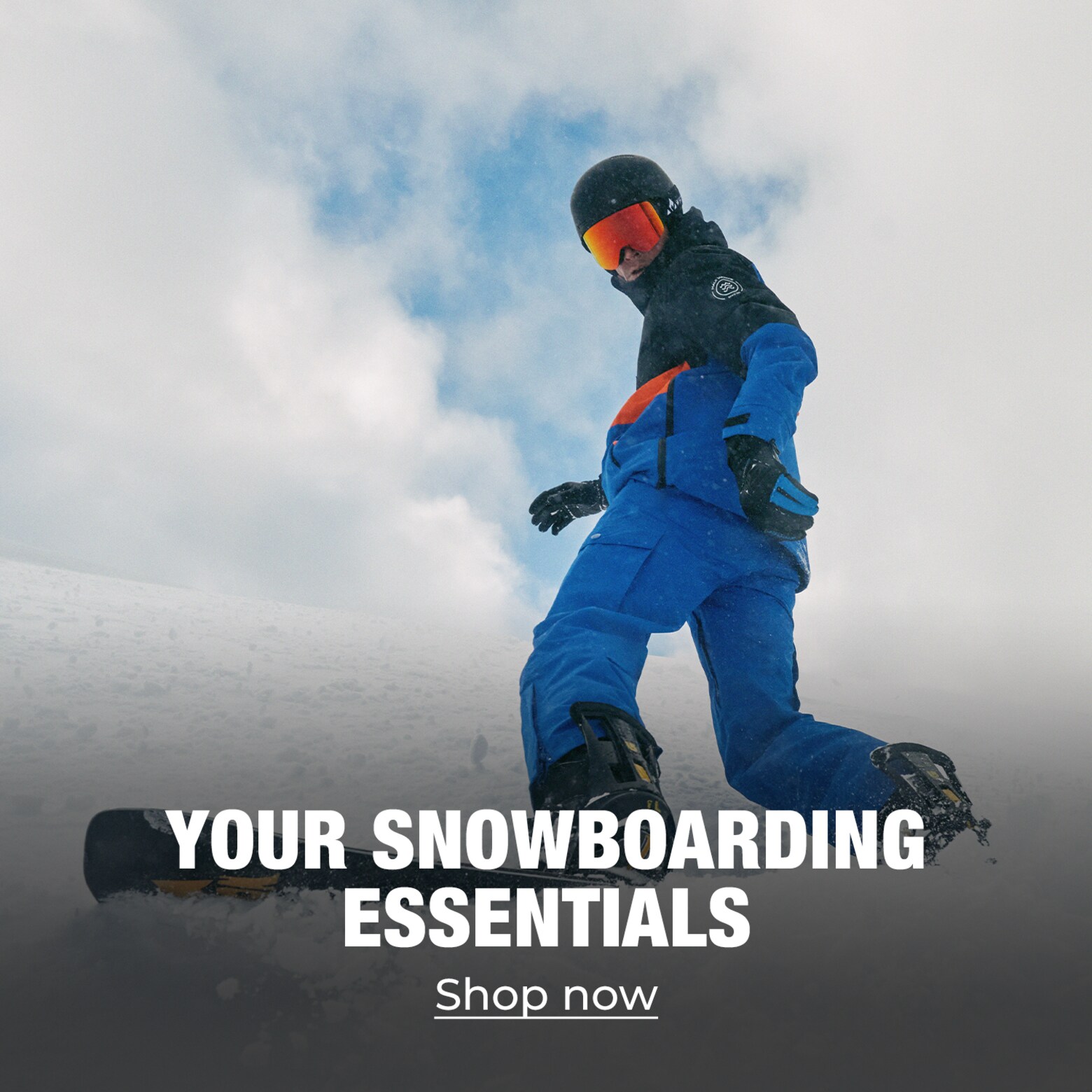 Clothing, equipment, accessories & more Your ski & snowboard essentials