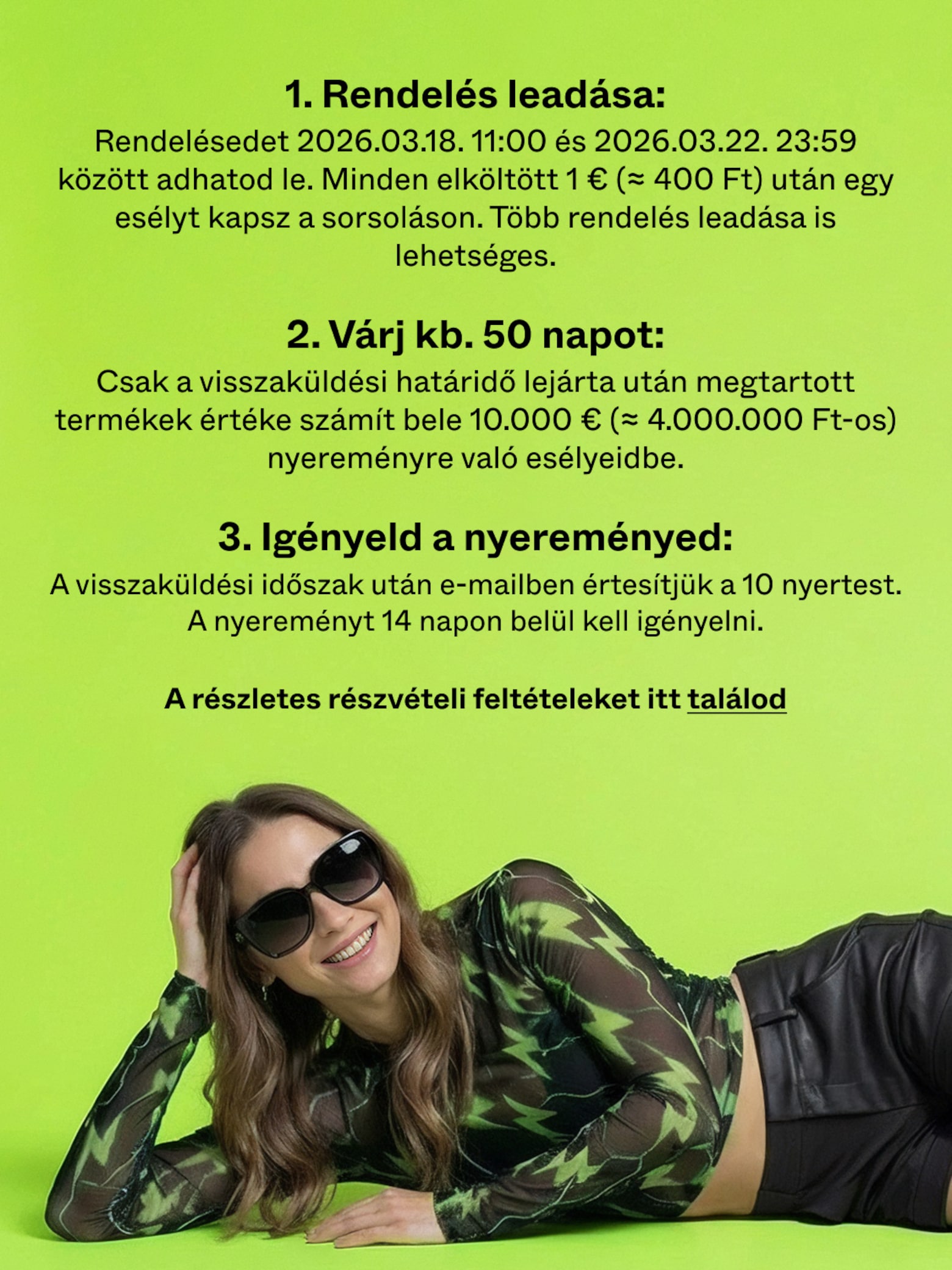 Vegyél részt a rendeléseddel, és szerezz esélyt a 10 darab vásárlási egyenleg egyikéért Nyerj ≈ 4.000.000 Ft vásárlási egyenleget