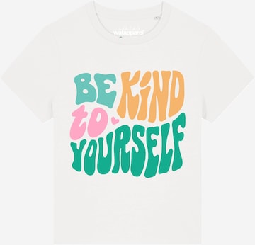 Watapparel T-Shirt 'Be kind to yourself' in Weiß: Vorderseite
