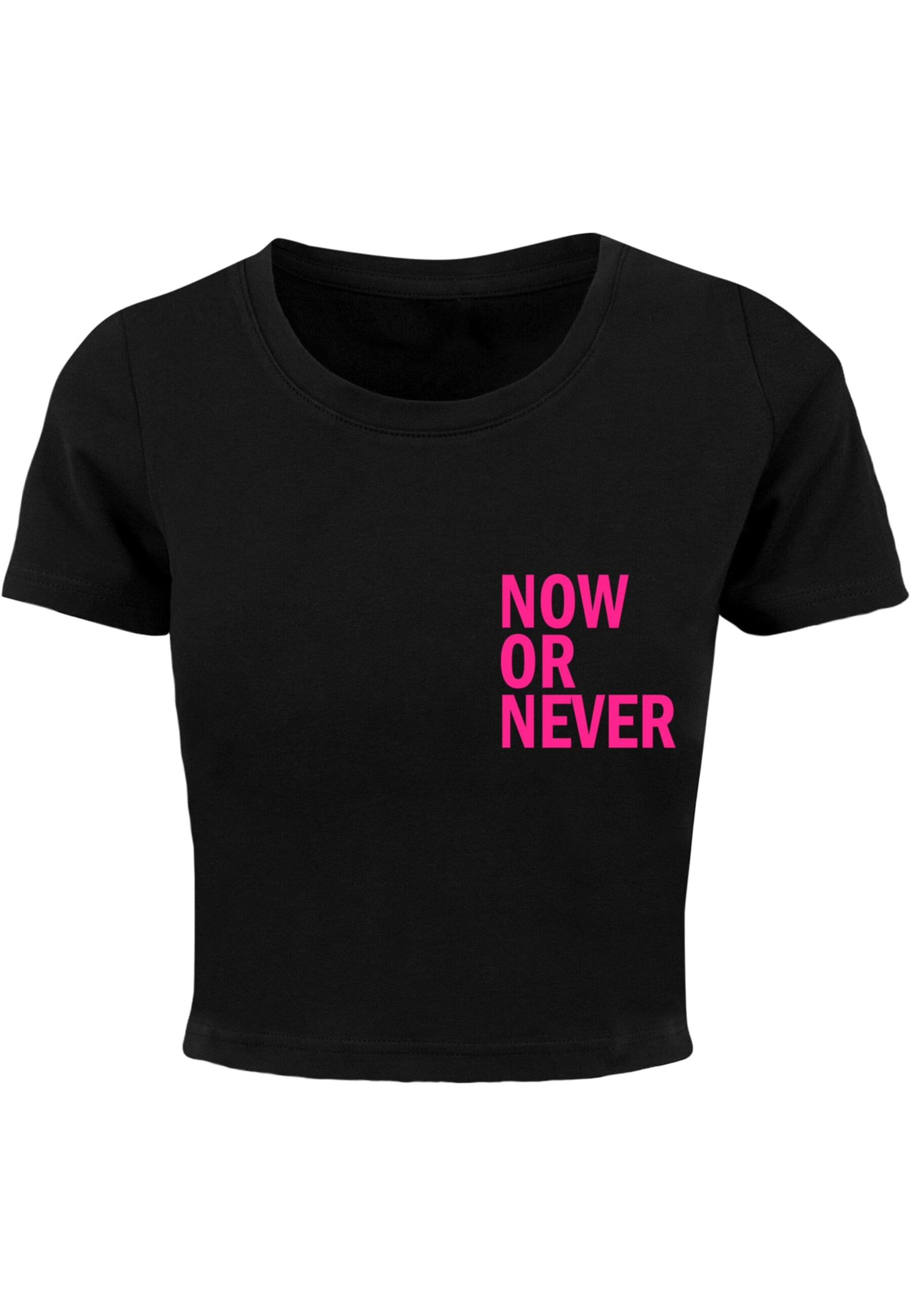 Merchcode T-Shirt 'Now Or Never' in Schwarz: Vorderseite