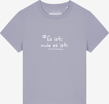 T-shirt 'Es Ist Wie Es Ist' Watapparel en violet : devant