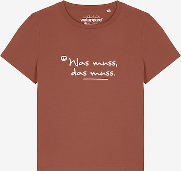 Watapparel T-Shirt 'Was muss das muss' in Orange: Vorderseite