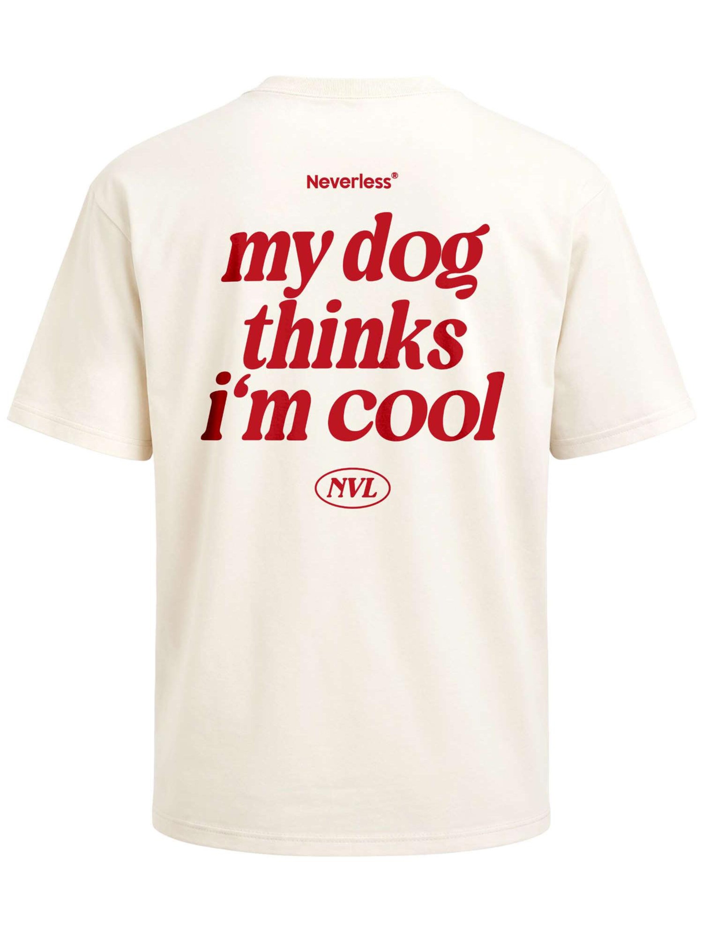 Neverless Shirt 'My dog thinks' in Beige