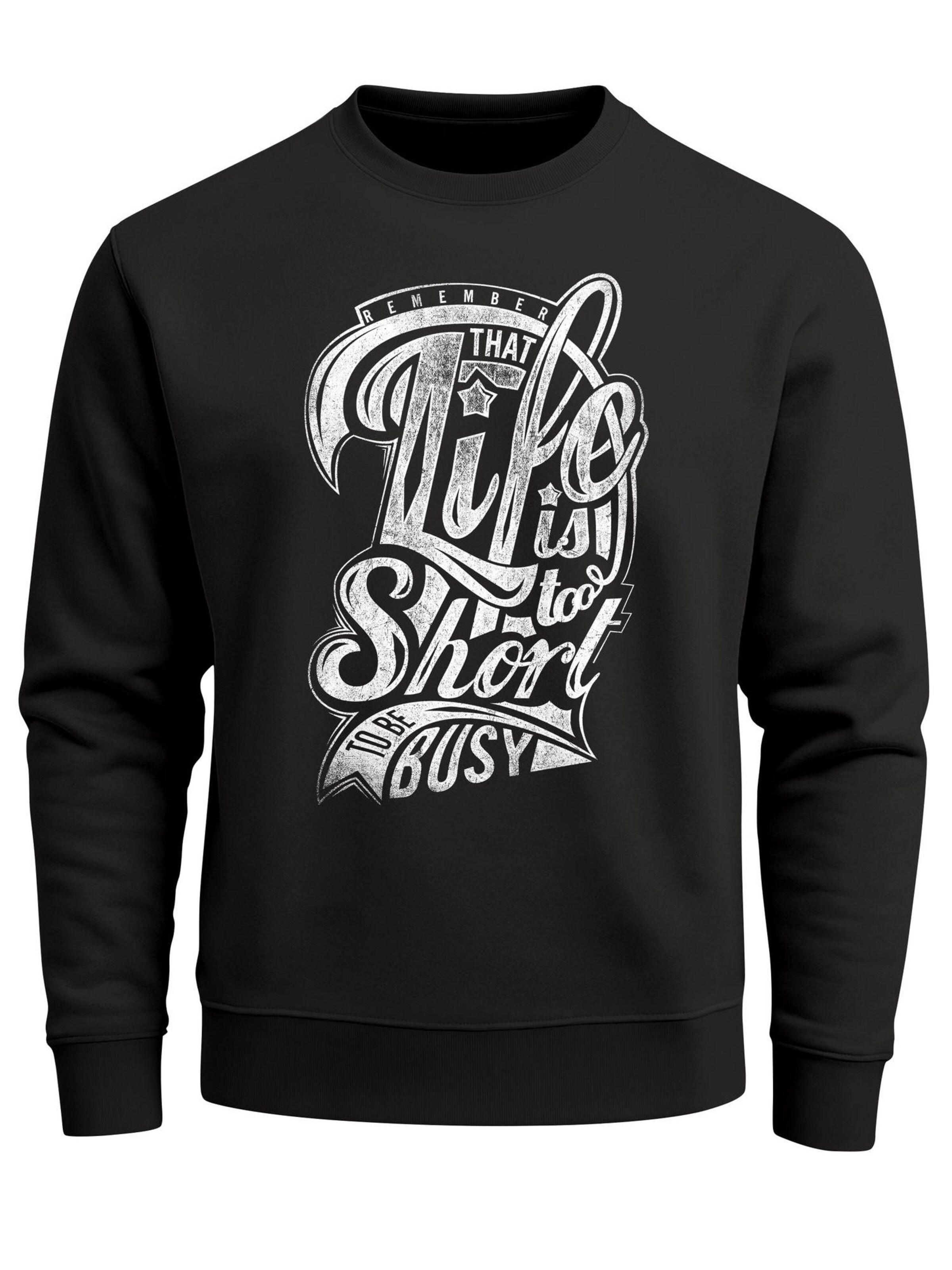 Neverless Sweatshirt 'Life is too Short' in Black: front