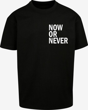 Merchcode Shirt 'Now Or Never' in Zwart: voorkant