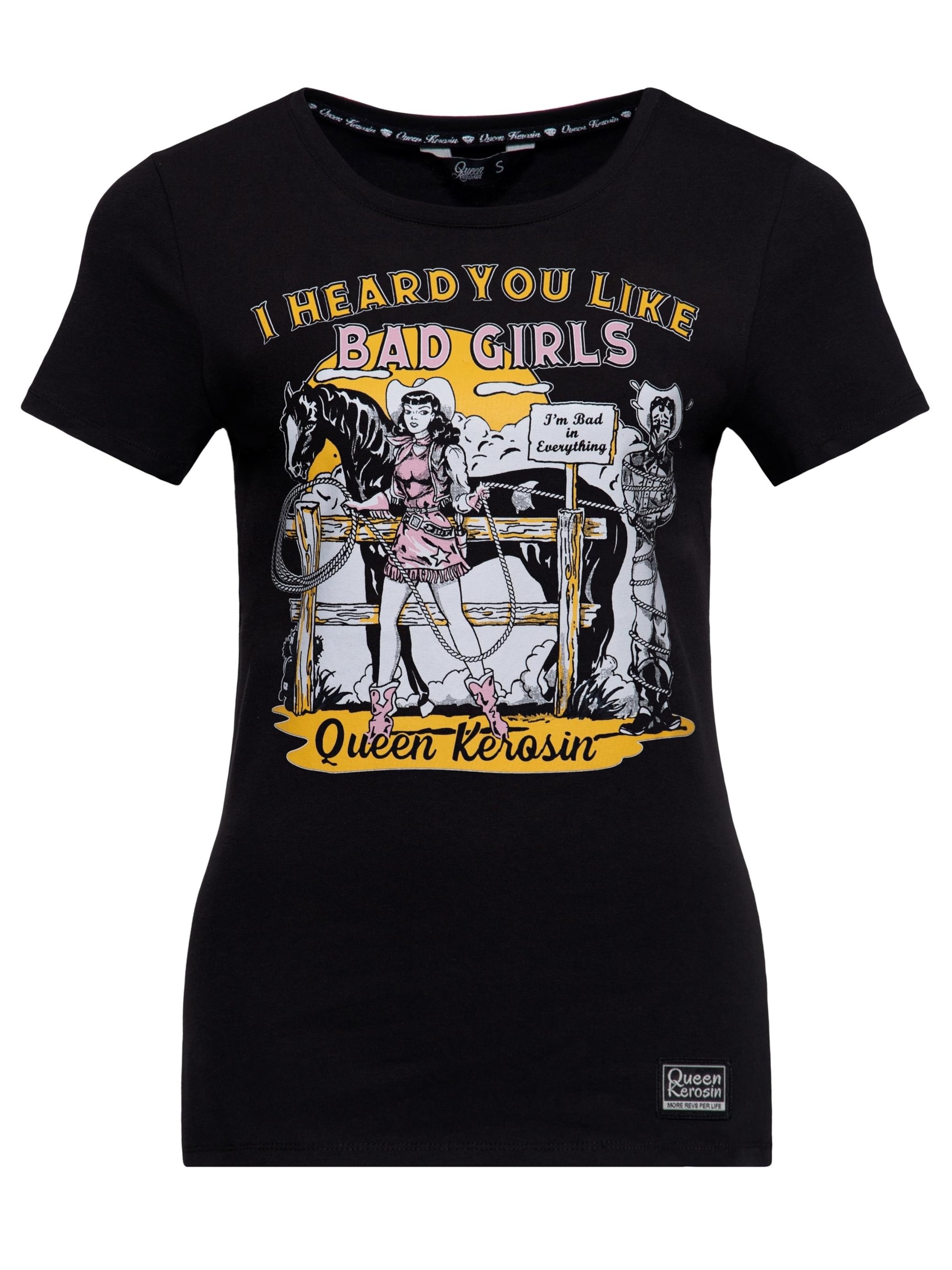 Queen Kerosin Shirt 'I Heard You Like Bad Girls' in Black: front