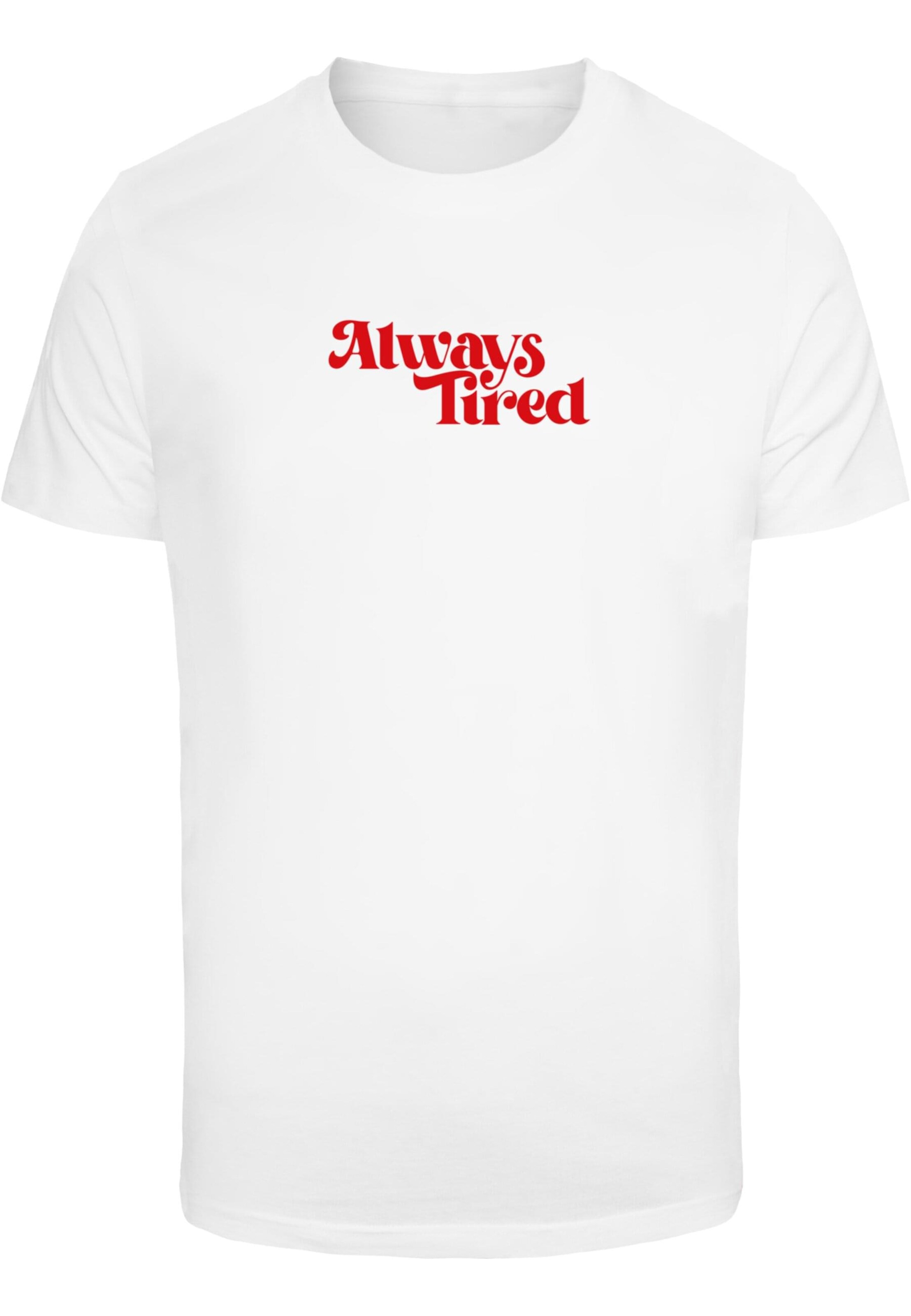 Mister Tee Shirt 'Always Tired' in White: front