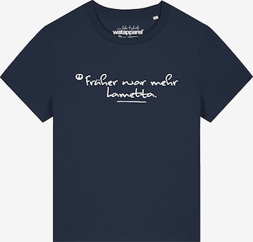 T-shirt 'Früher War Mehr Lametta' Watapparel en bleu : devant