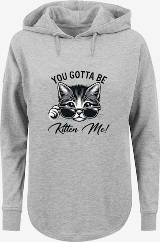 Sweat-shirt 'Kätzchen You Gotta Be Kitten Me!' F4NT4STIC en gris : devant
