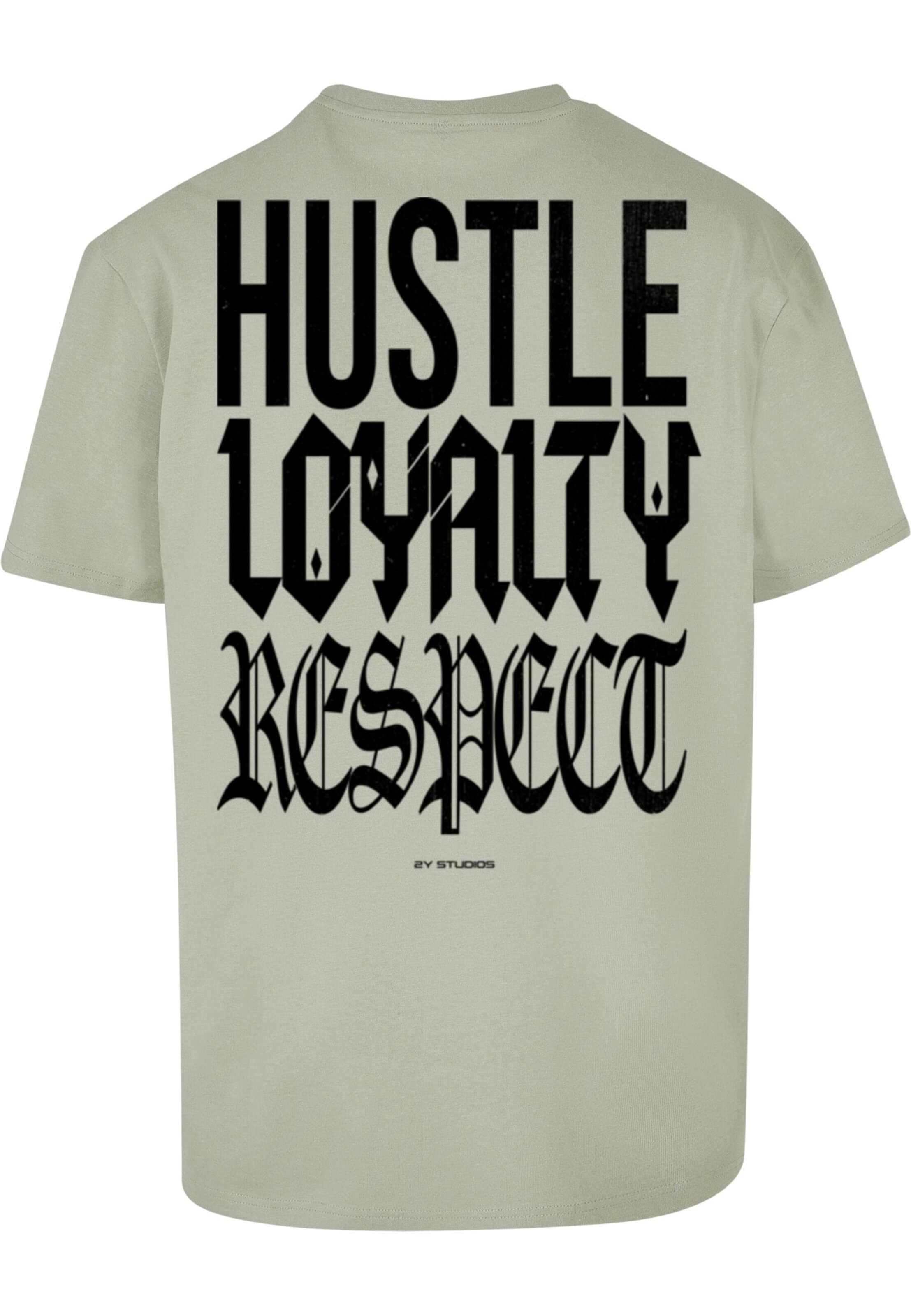 2Y Studios Shirt 'Hustle Loyalty Respect' in Green