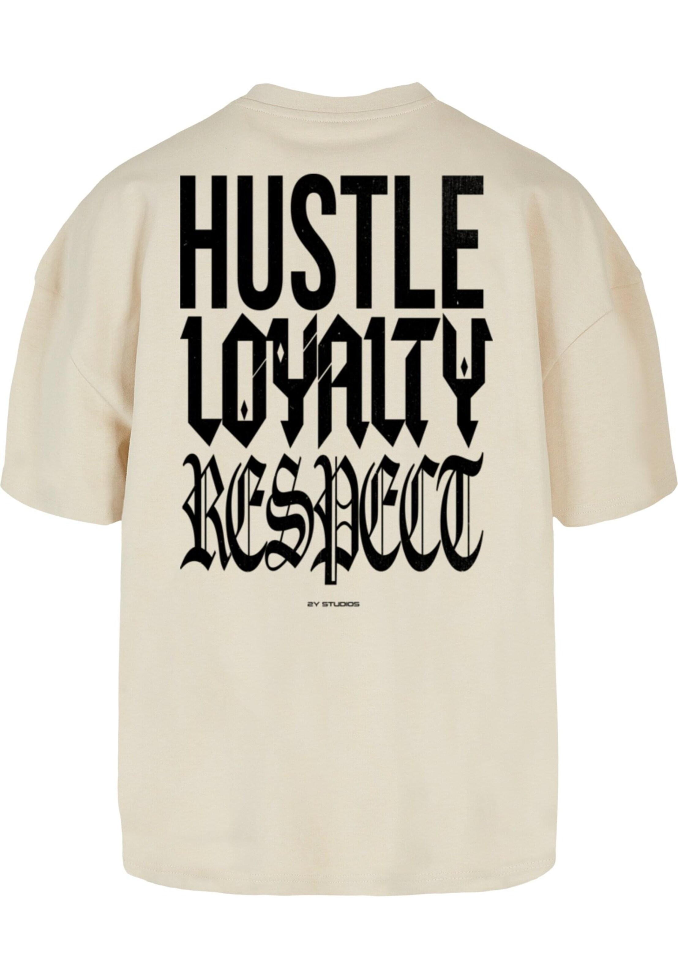 2Y Studios T-Shirt 'Hustle Loyalty Respect' in Beige
