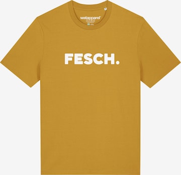 Watapparel T-Shirt ' Fesch ' in Gelb: Vorderseite