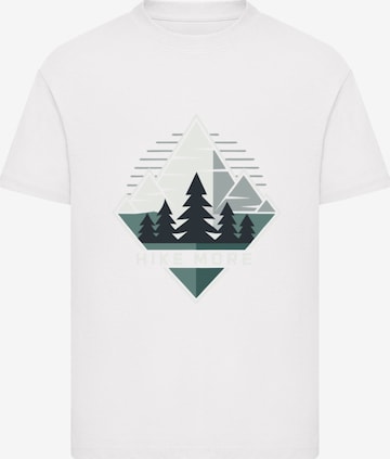 T-Shirt 'Hike More Mountains' F4NT4STIC en blanc : devant