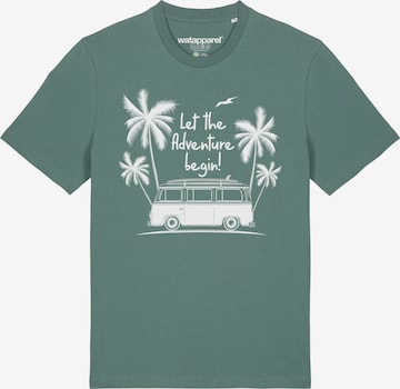 Watapparel Shirt ' Let the adventure begin ' in Groen: voorkant