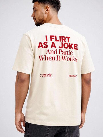 Neverless Shirt 'I flirt as a joke' in Beige