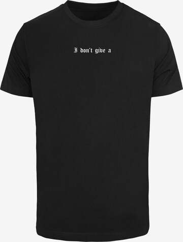 Mister Tee Shirt 'I Don't Give A' in Zwart: voorkant