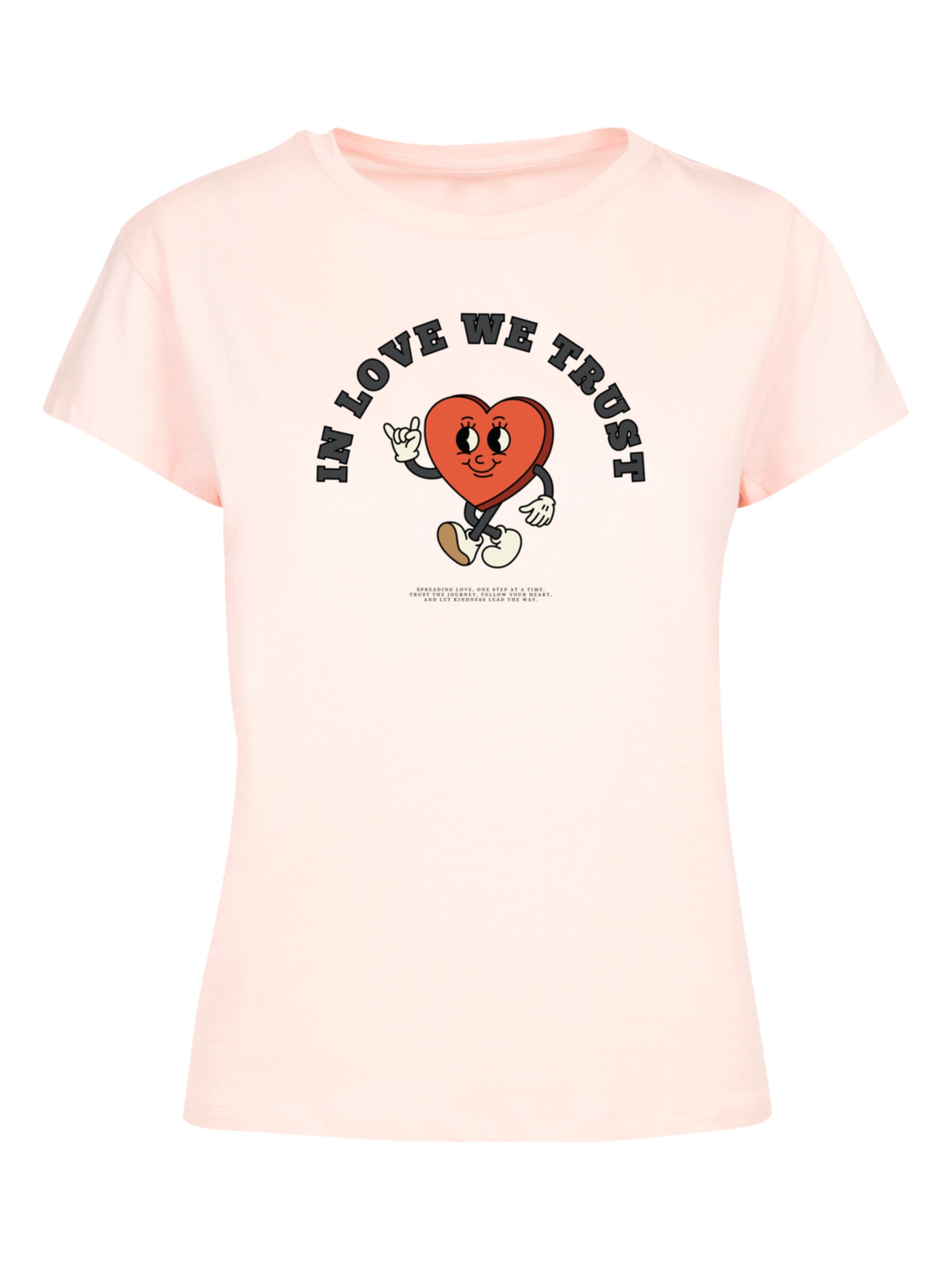 T-shirt 'In Love We Trust Valentinstag Streetwear' F4NT4STIC en rose : devant