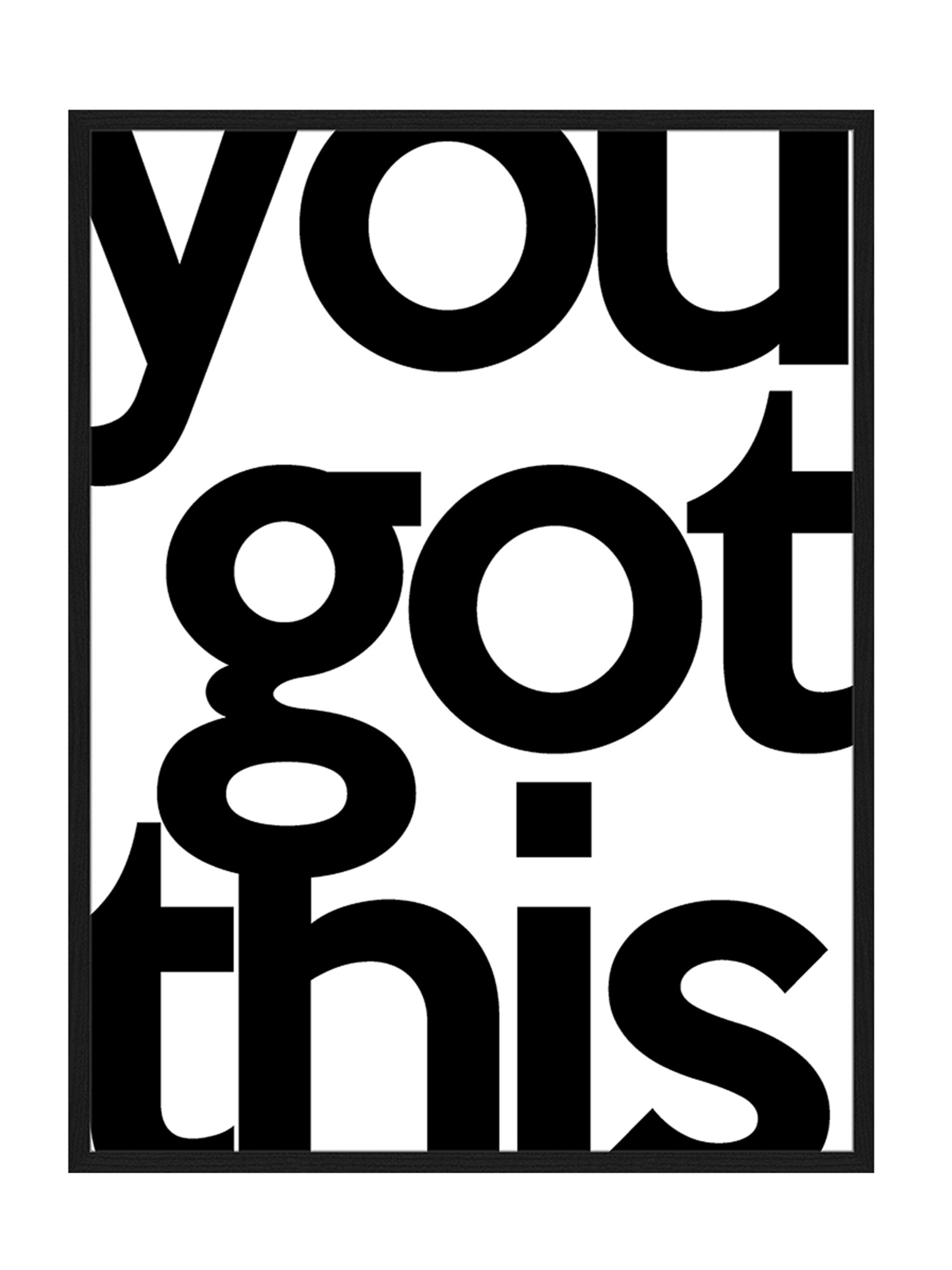 Liv Corday Bild 'You Got This' in Schwarz: Vorderseite