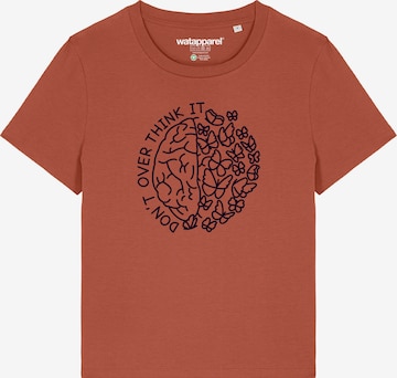 T-shirt 'Don't Overthink It' Watapparel en marron : devant