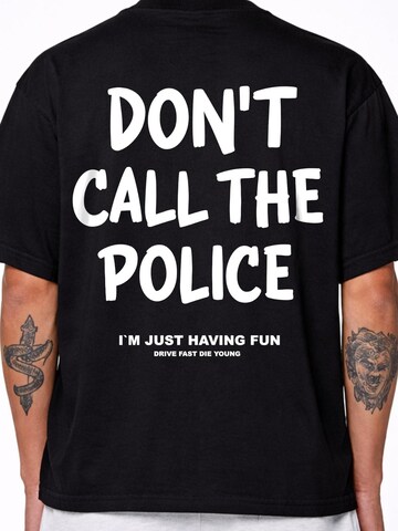 DriveFastDieYoung Shirt 'Don’t Call' in Black