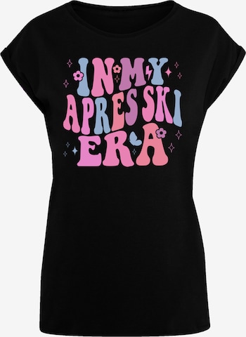T-shirt 'In My Apres Ski Era' F4NT4STIC en noir : devant