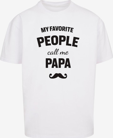 Maglietta 'Fathers Day - My Favorite People Call Me Papa' di Merchcode in bianco: frontale