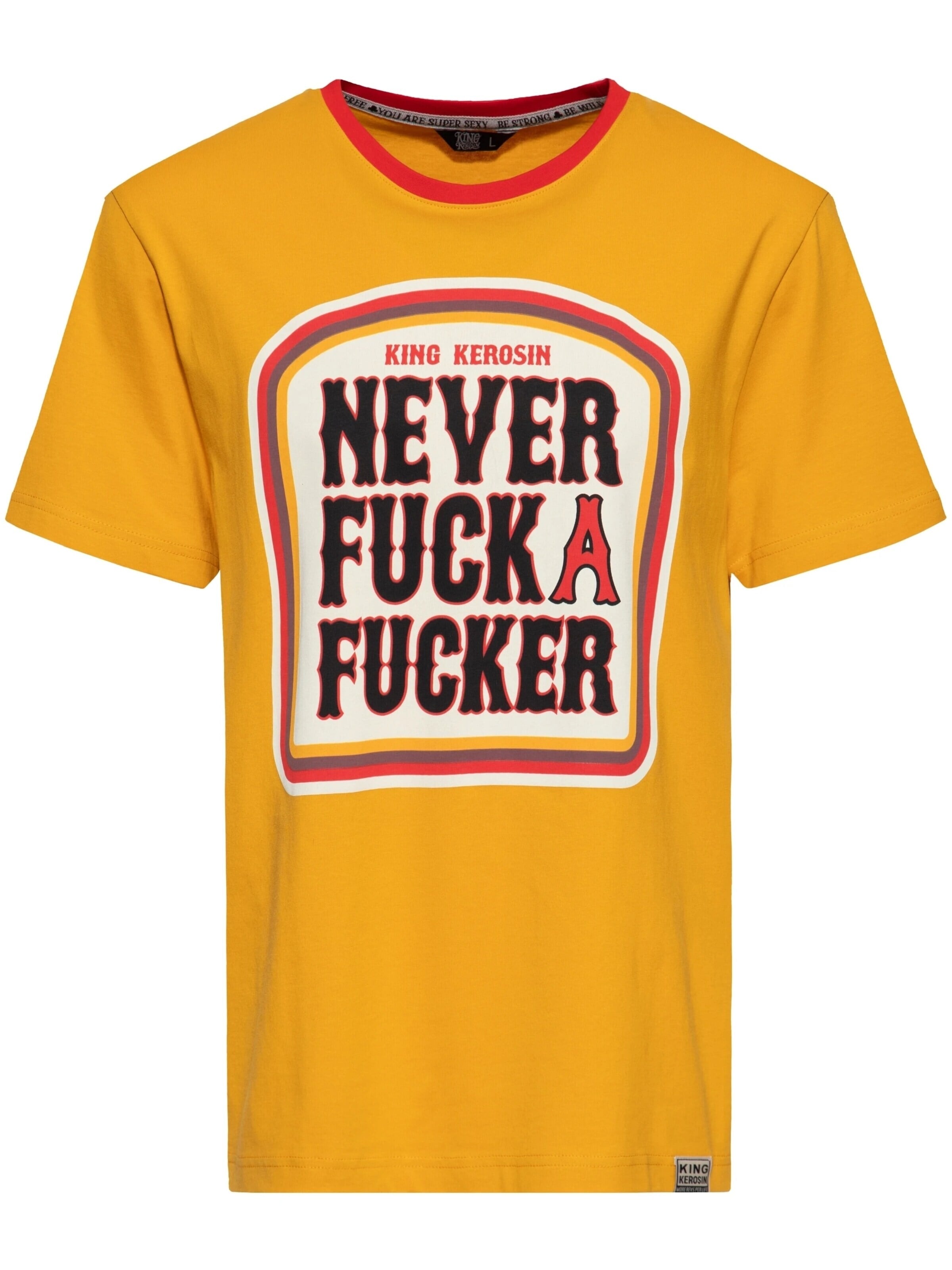 King Kerosin Shirt 'Never Fuck A Fucker' in Yellow: front