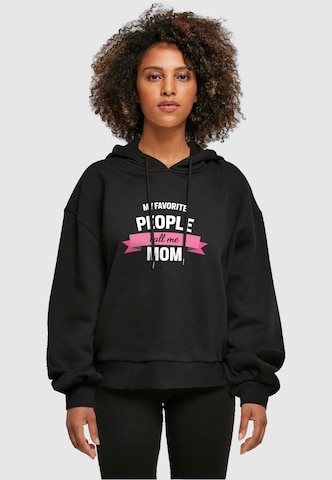 Merchcode Sweatshirt 'Mothers Day - My Favorite People Call Me Mom' in Schwarz: Vorderseite