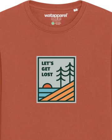 Watapparel Sweatshirt 'Let's Get Lost' in Braun