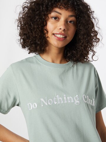 On Vacation Club T-Shirt 'Bubbly Do Nothing' in Grün