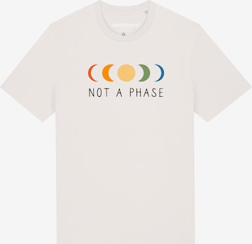 Watapparel Shirt ' Not a Phase ' in Wit: voorkant