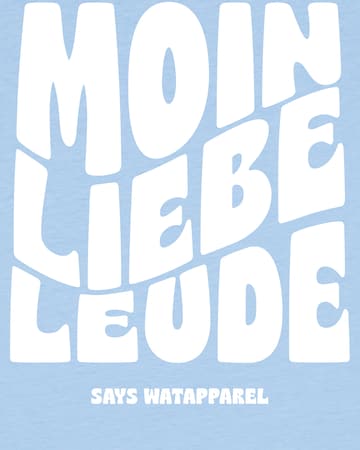 watabout.kids Shirt 'Moin liebe Leude' in Blue
