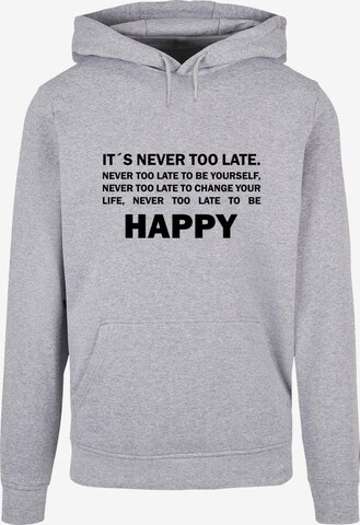 Sweat-shirt 'Never Too Late' Merchcode en gris : devant