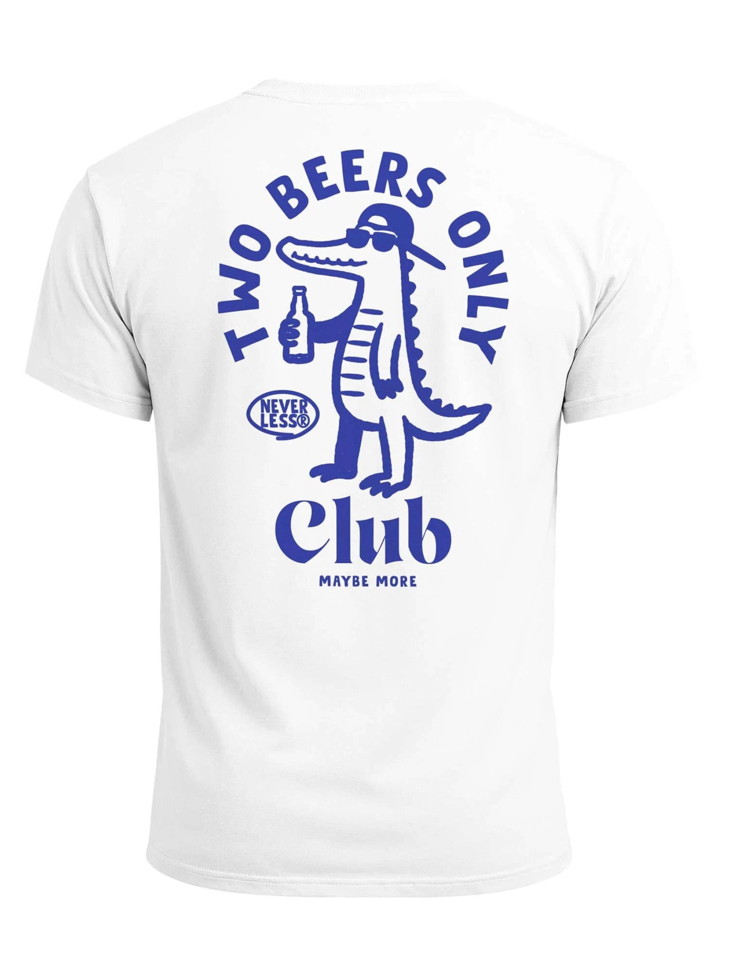 Neverless Shirt 'Two Beers only'‌‌‌‌ in Weiß: Vorderseite