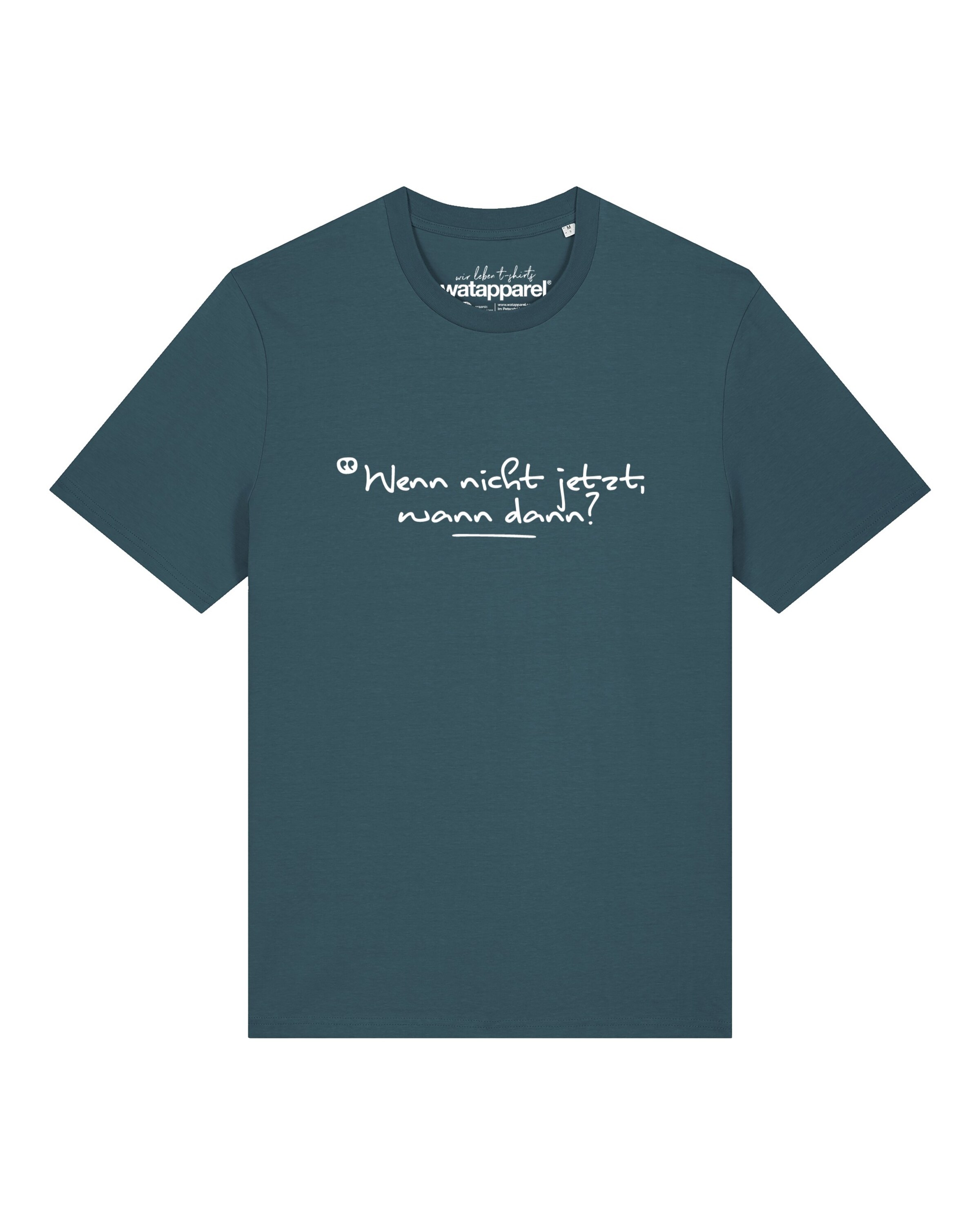 Maglietta 'Wenn Nicht Jetzt Wann Dann' di Watapparel in verde: frontale