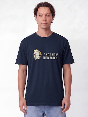 T-Shirt 'If Not Now Then When' Watapparel en bleu : devant