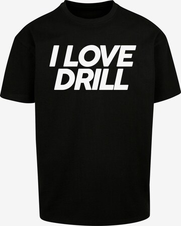 hype Shirt 'I Love Drill' in Black: front