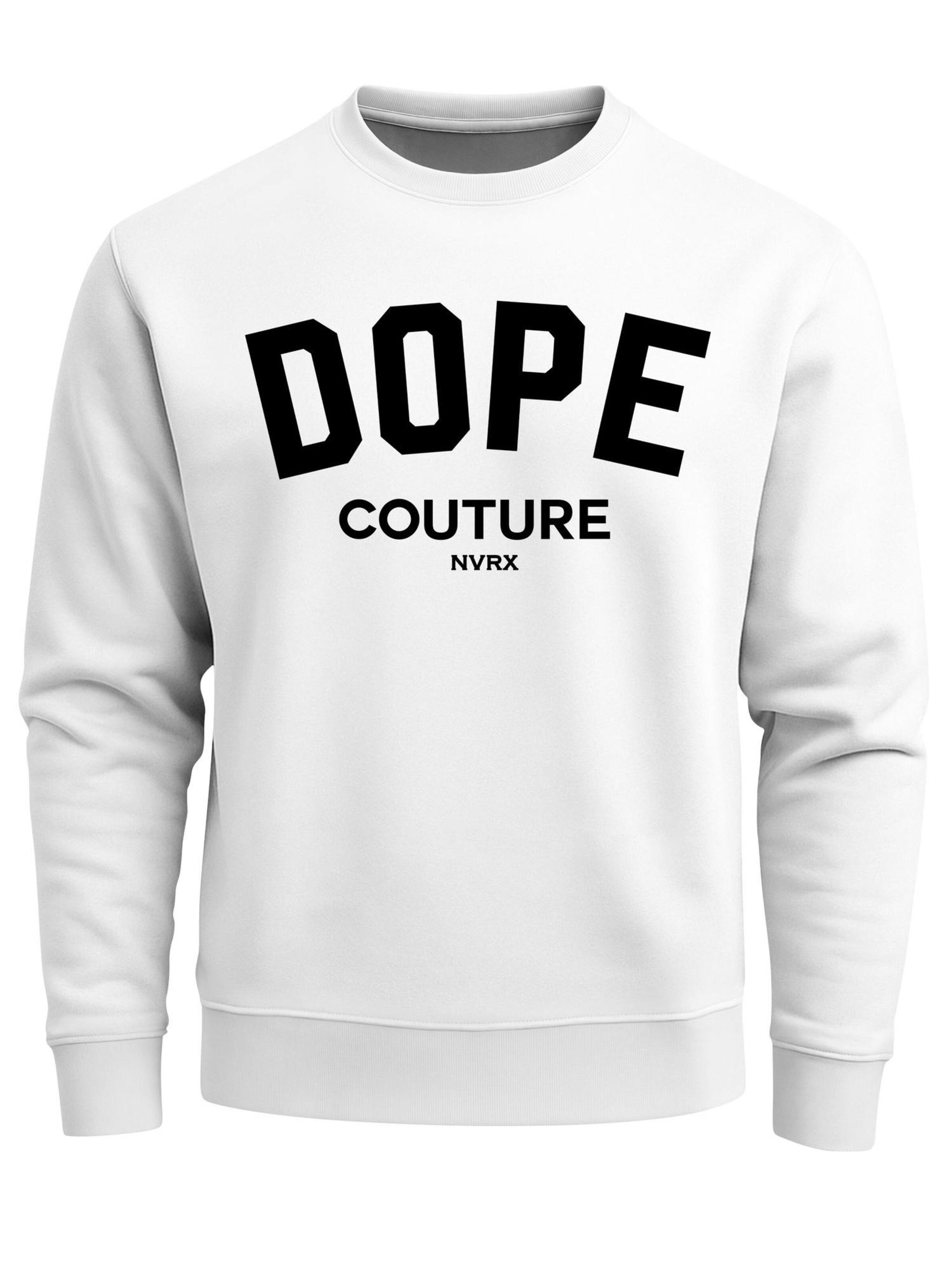 Neverless Sweatshirt 'Dope Couture' in White: front