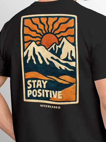 Neverless Shirt 'Stay Positive' in Black