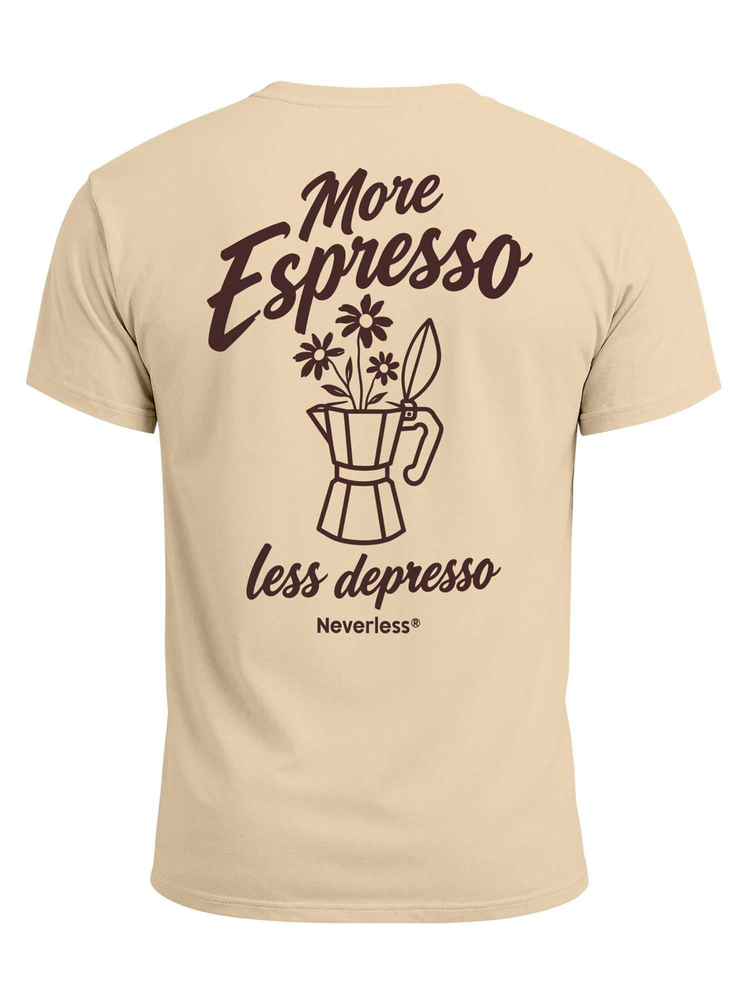 Neverless Shirt 'More Espresso less depresso' in Beige