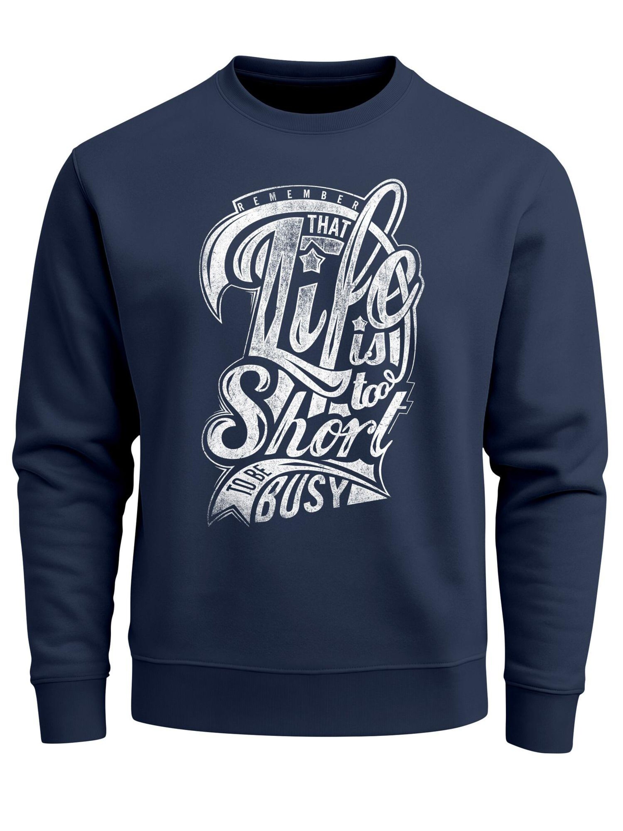 Neverless Sweatshirt 'Life is too Short' in Blue: front